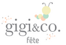 Gigi & Co. Fête